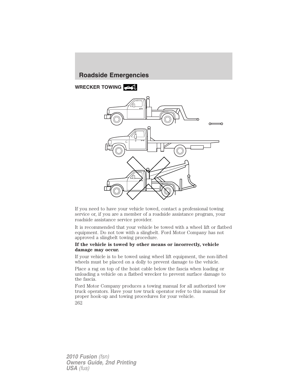 Wrecker towing, Roadside emergencies | FORD 2010 Fusion v.2 User Manual | Page 262 / 344