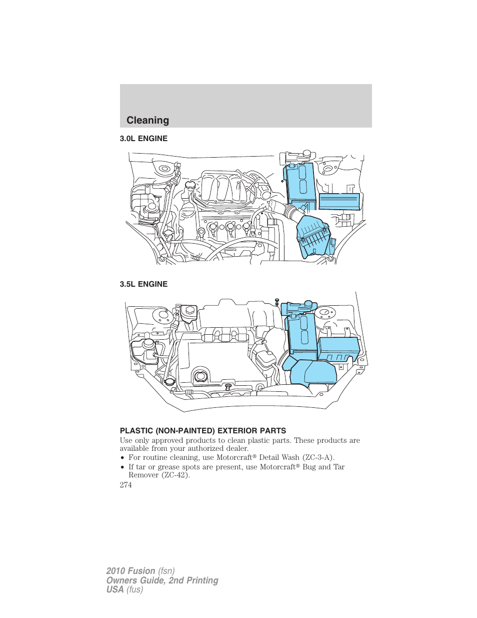 0l engine, 5l engine, Plastic (non-painted) exterior parts | Cleaning | FORD 2010 Fusion v.2 User Manual | Page 274 / 344