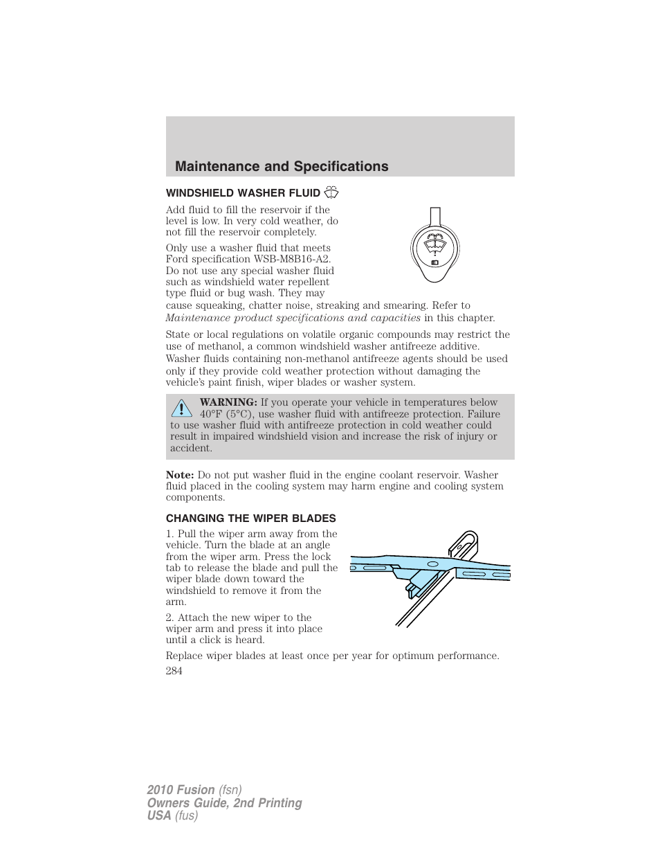 Windshield washer fluid, Changing the wiper blades, Maintenance and specifications | FORD 2010 Fusion v.2 User Manual | Page 284 / 344
