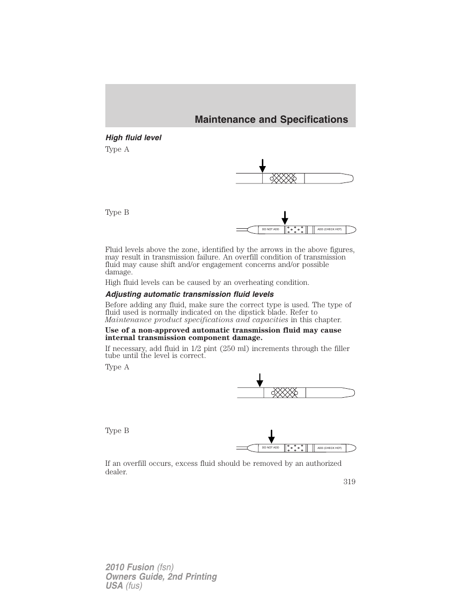 High fluid level, Adjusting automatic transmission fluid levels, Maintenance and specifications | FORD 2010 Fusion v.2 User Manual | Page 319 / 344