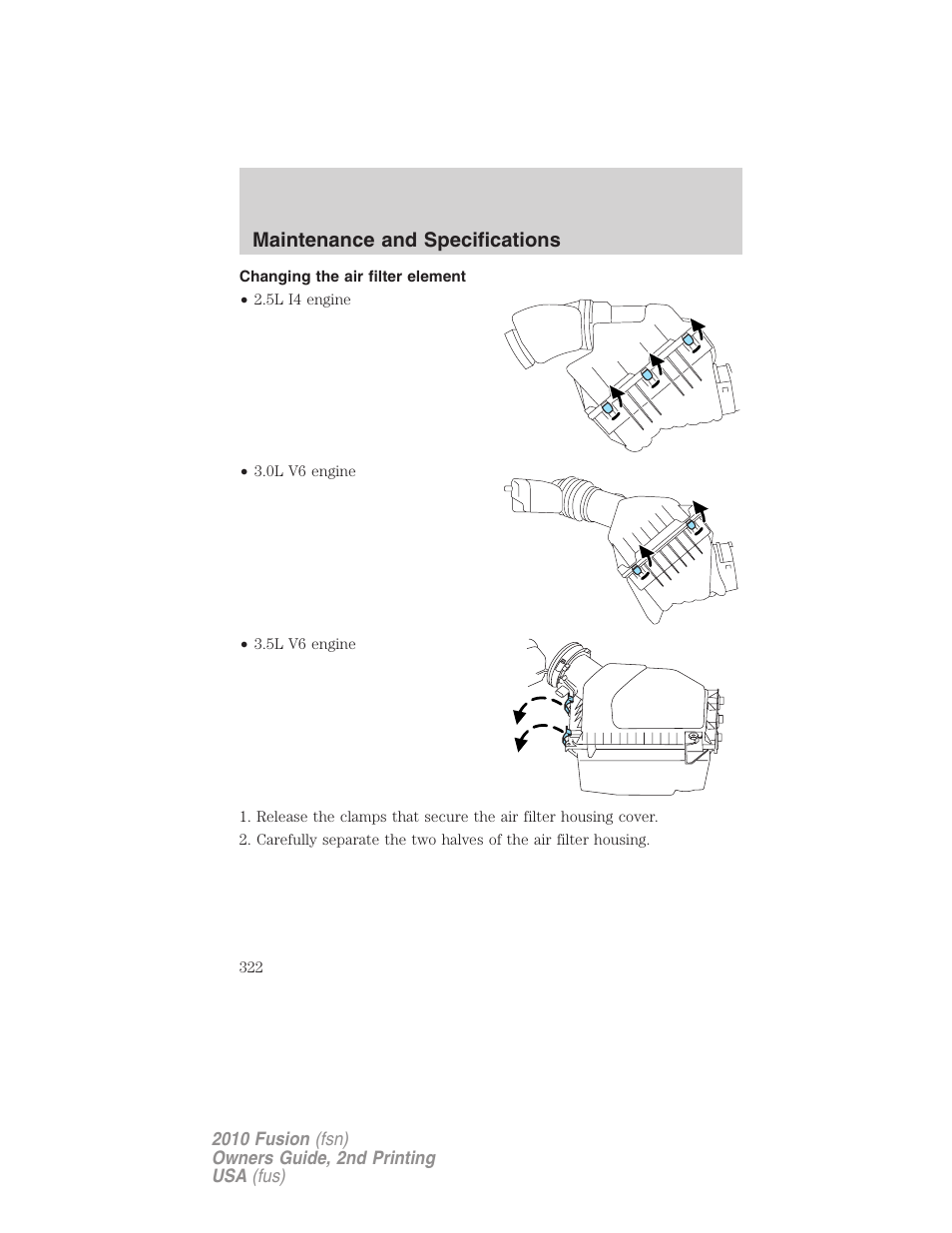 Changing the air filter element, Maintenance and specifications | FORD 2010 Fusion v.2 User Manual | Page 322 / 344