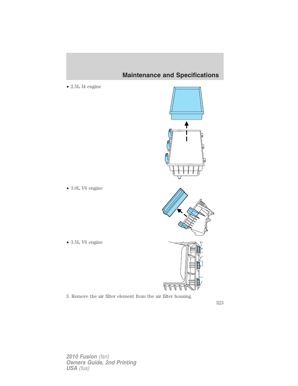 Maintenance and specifications | FORD 2010 Fusion v.2 User Manual | Page 323 / 344
