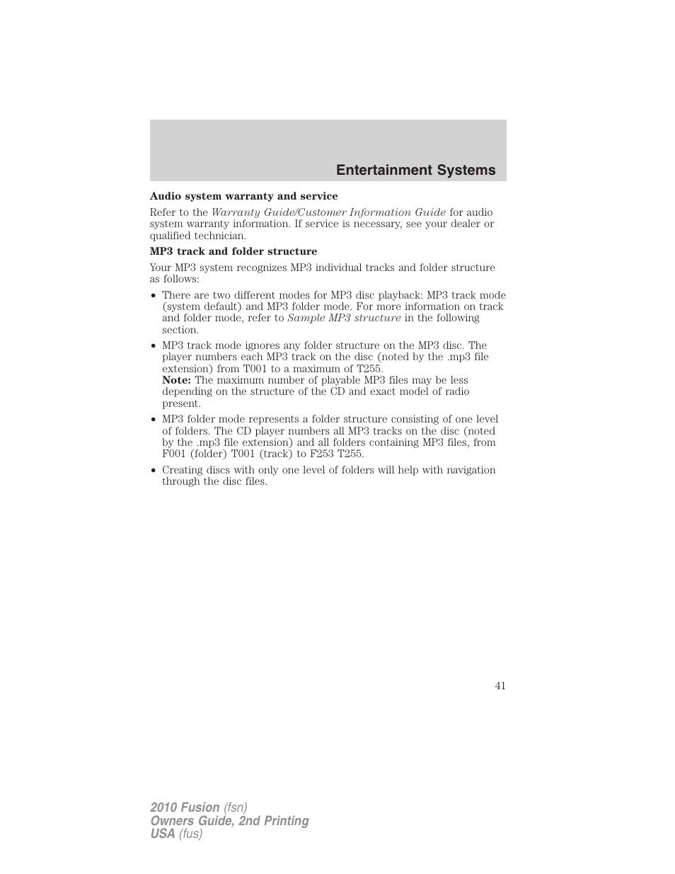 Entertainment systems | FORD 2010 Fusion v.2 User Manual | Page 41 / 344