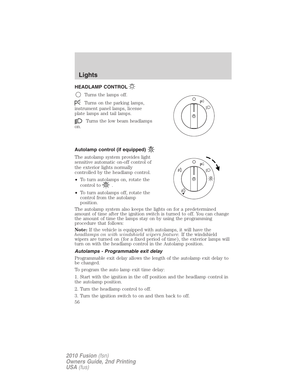 Lights, Headlamp control, Autolamp control (if equipped) | Autolamps - programmable exit delay, Headlamps | FORD 2010 Fusion v.2 User Manual | Page 56 / 344