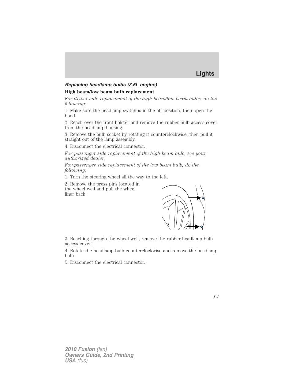 Replacing headlamp bulbs (3.5l engine), Lights | FORD 2010 Fusion v.2 User Manual | Page 67 / 344