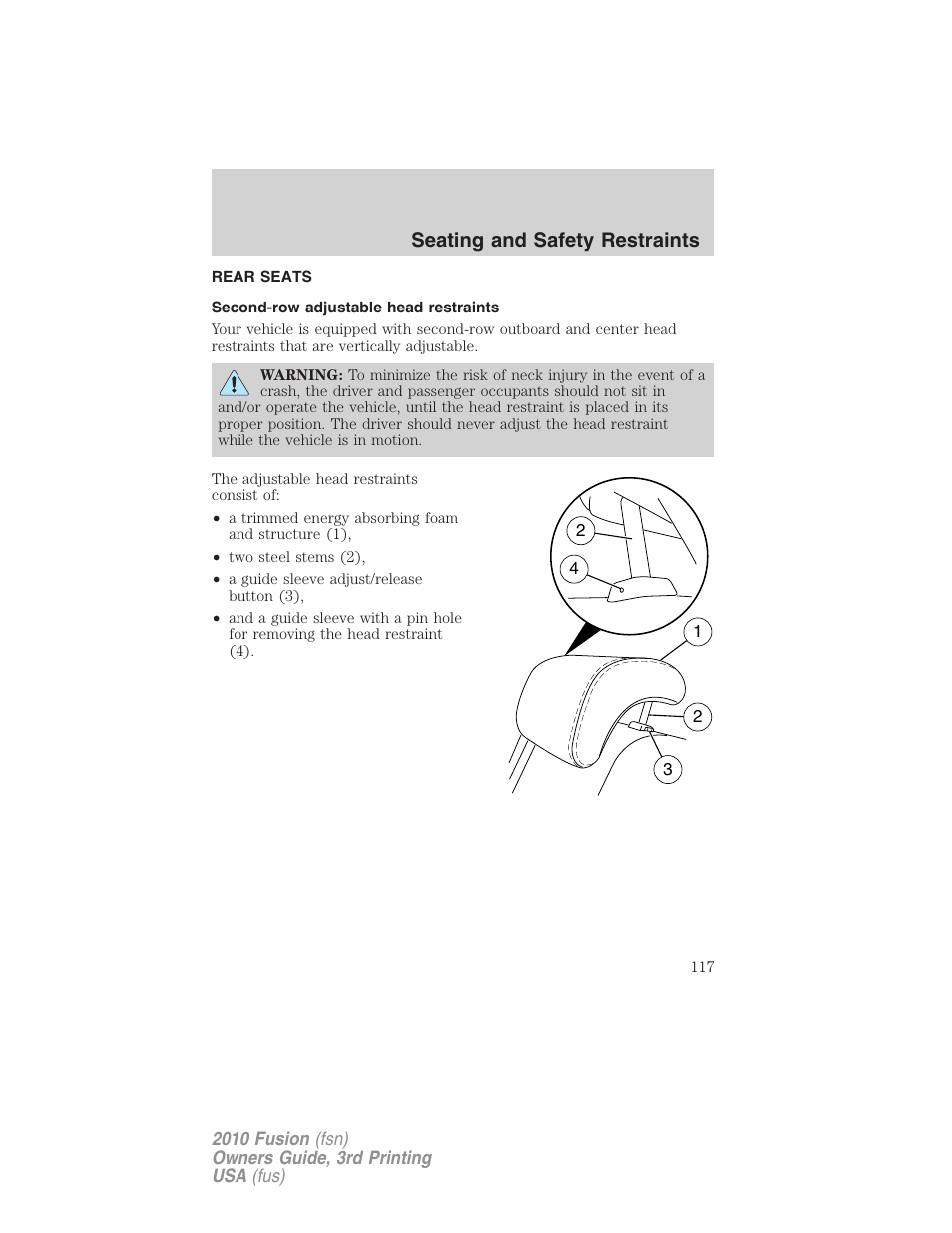 Rear seats, Second-row adjustable head restraints, Seating and safety restraints | FORD 2010 Fusion v.3 User Manual | Page 117 / 343