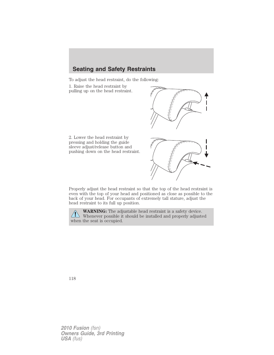 Seating and safety restraints | FORD 2010 Fusion v.3 User Manual | Page 118 / 343