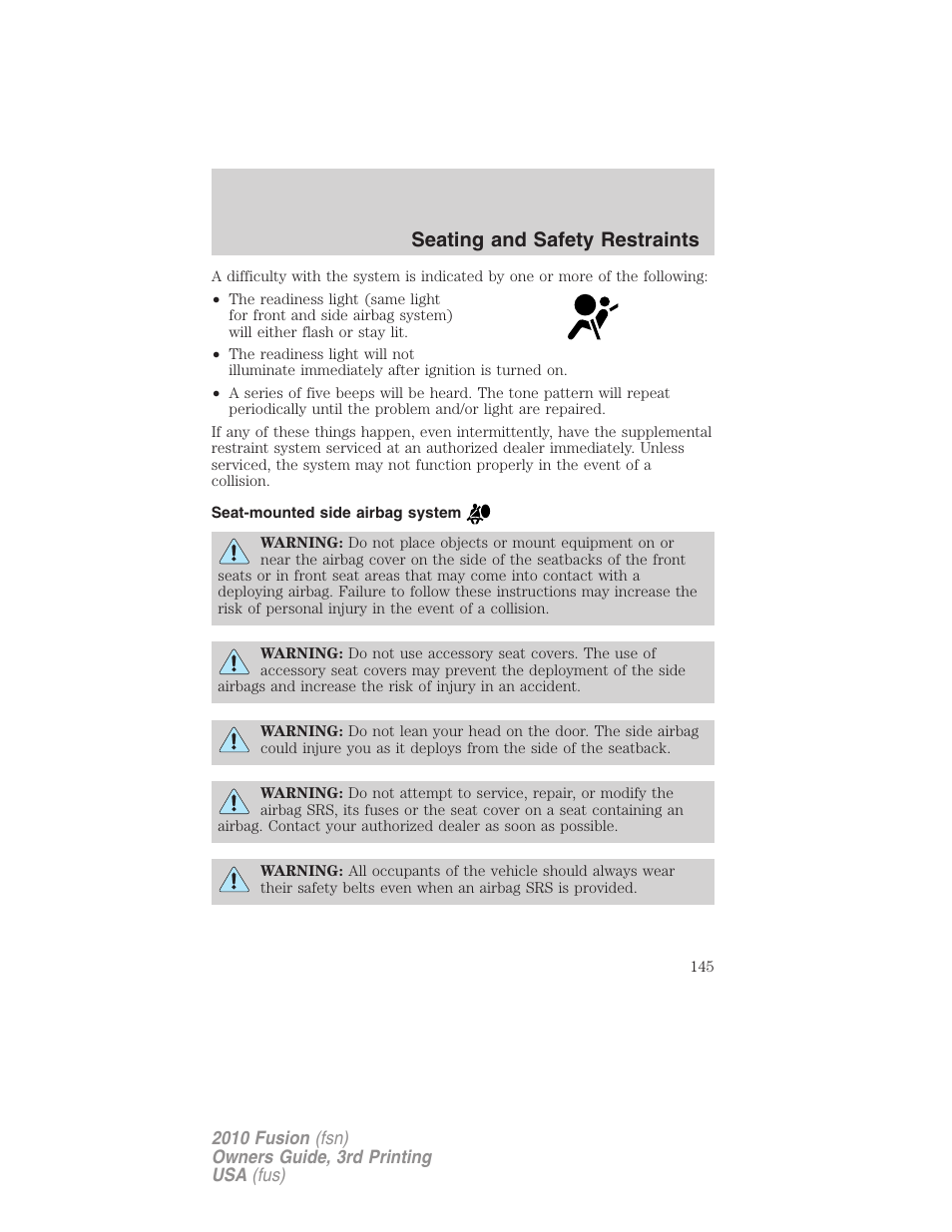 Seat-mounted side airbag system, Seating and safety restraints | FORD 2010 Fusion v.3 User Manual | Page 145 / 343