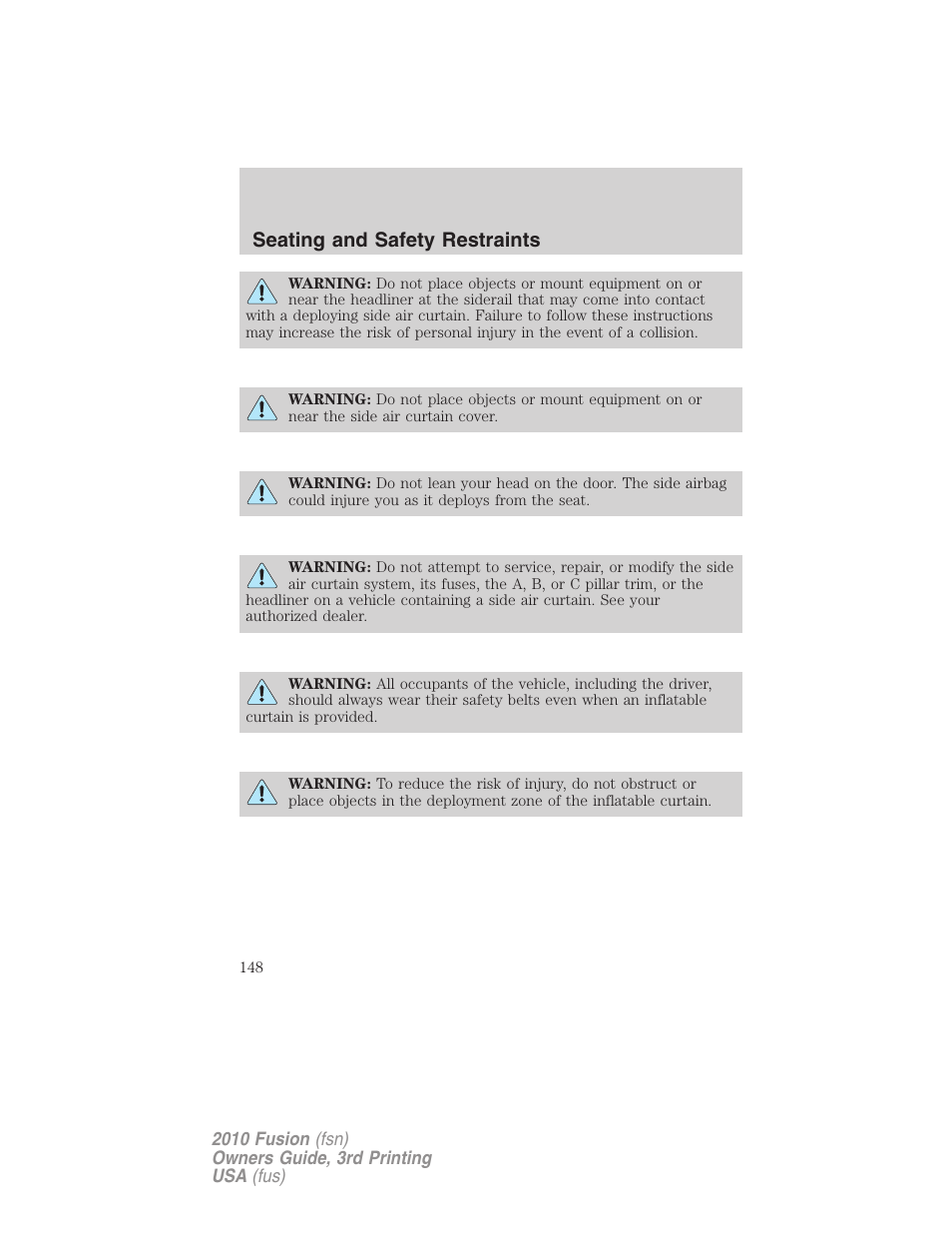Seating and safety restraints | FORD 2010 Fusion v.3 User Manual | Page 148 / 343