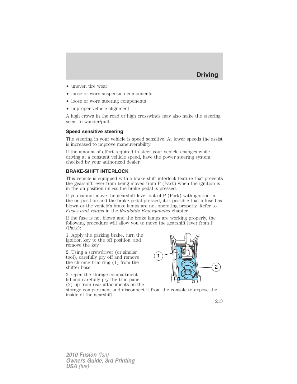 Speed sensitive steering, Brake-shift interlock, Driving | FORD 2010 Fusion v.3 User Manual | Page 213 / 343