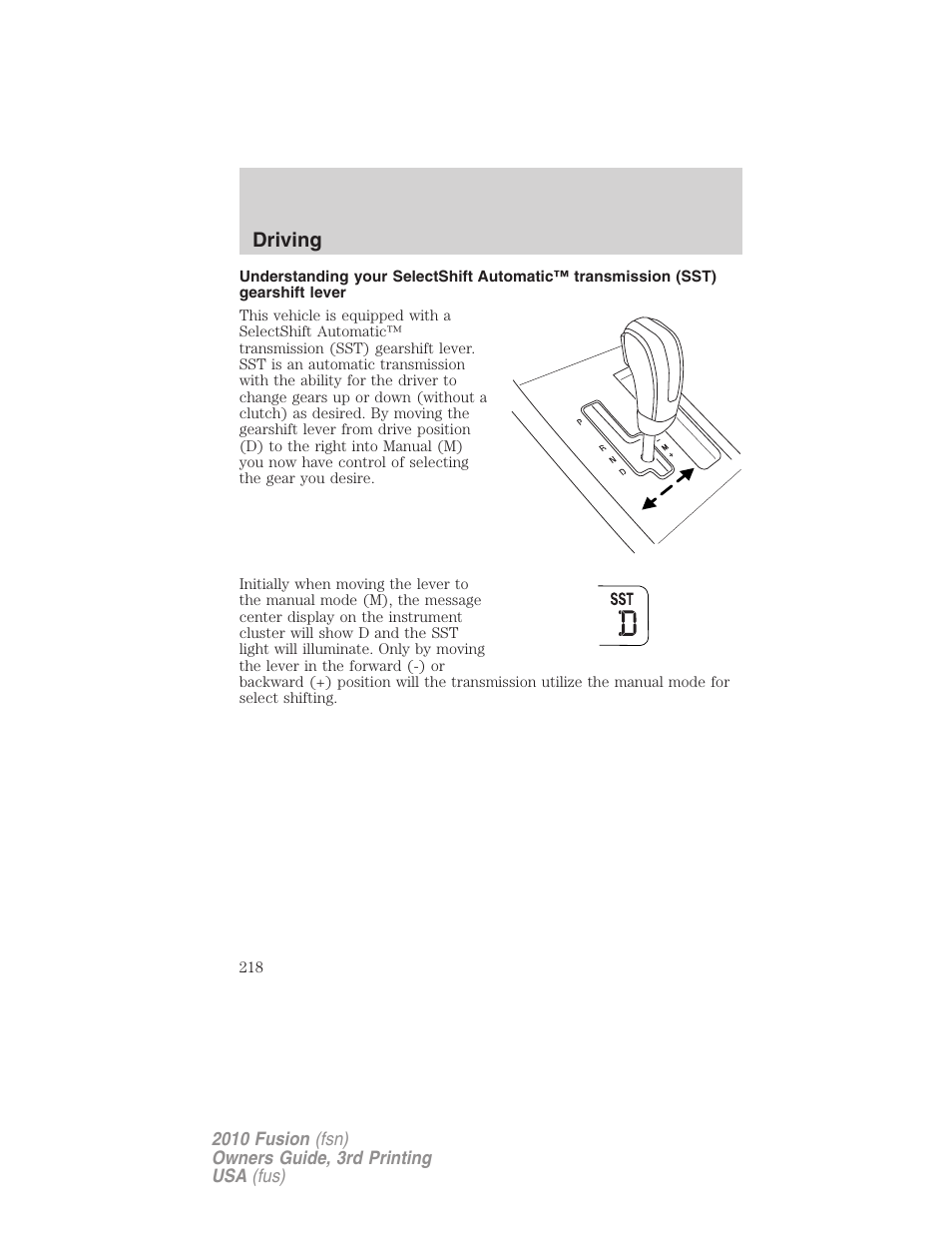 Driving | FORD 2010 Fusion v.3 User Manual | Page 218 / 343