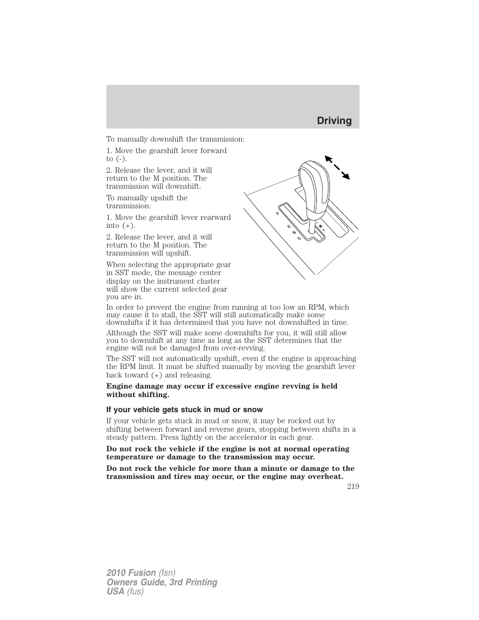 If your vehicle gets stuck in mud or snow, Driving | FORD 2010 Fusion v.3 User Manual | Page 219 / 343