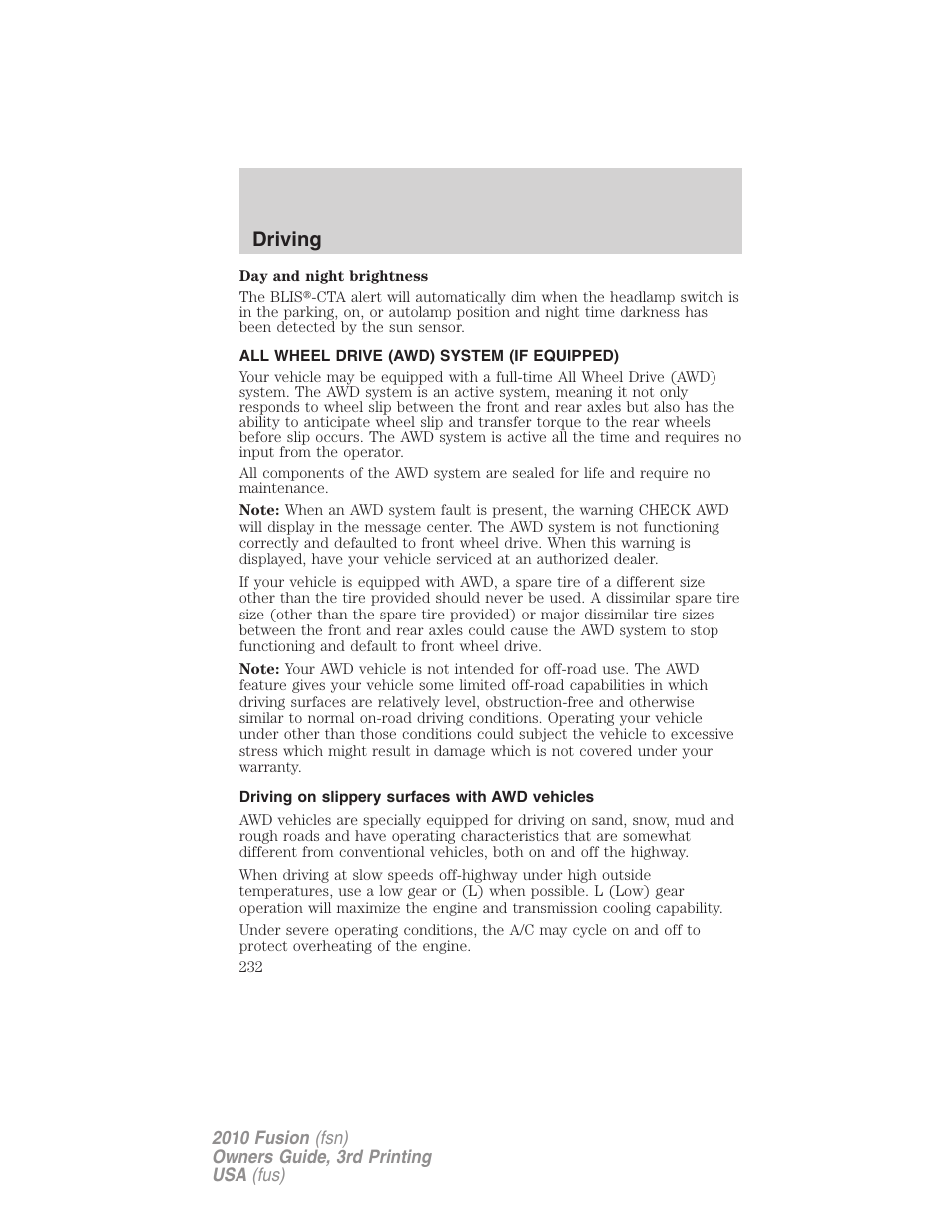 All wheel drive (awd) system (if equipped), Driving on slippery surfaces with awd vehicles, Driving | FORD 2010 Fusion v.3 User Manual | Page 232 / 343