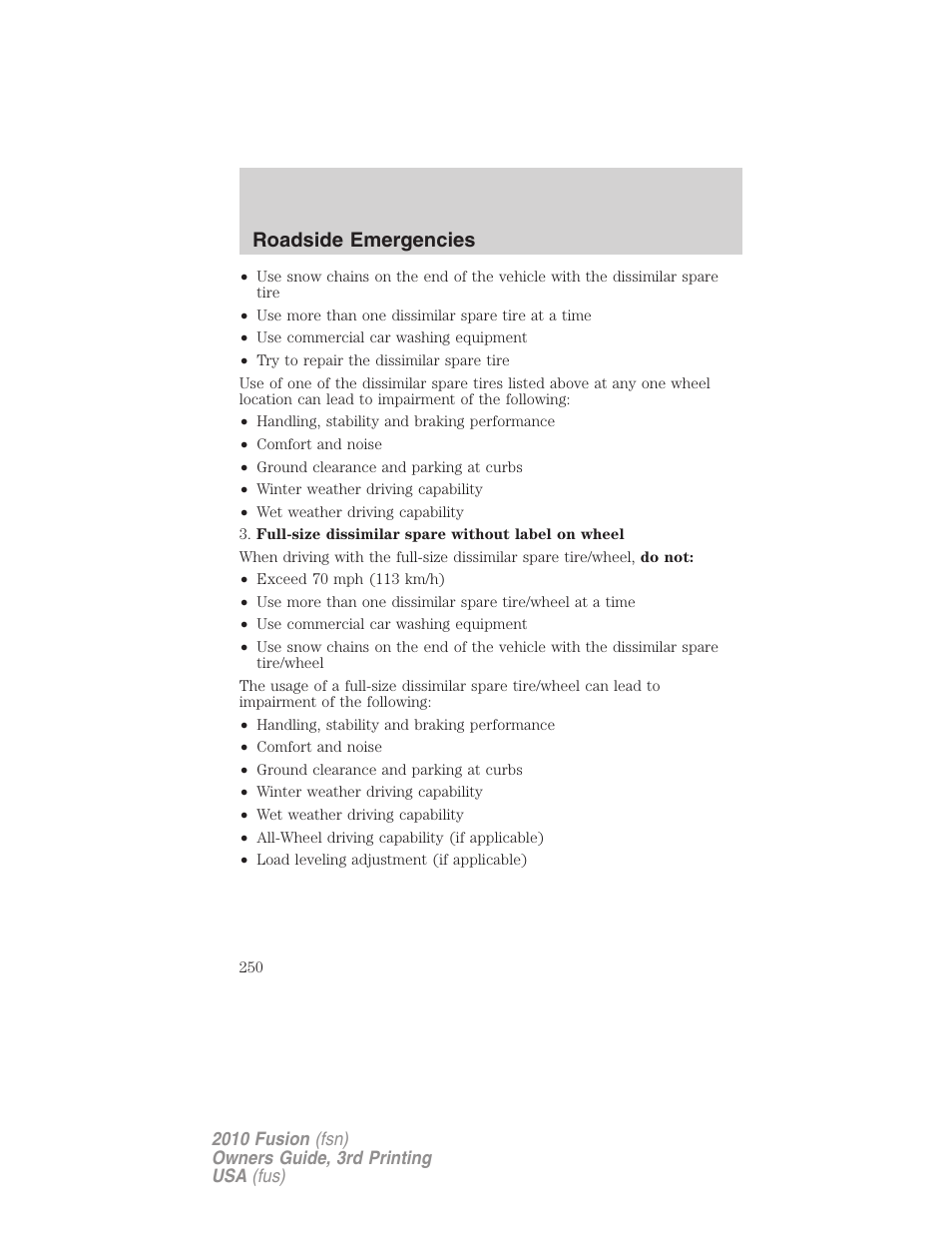 Roadside emergencies | FORD 2010 Fusion v.3 User Manual | Page 250 / 343