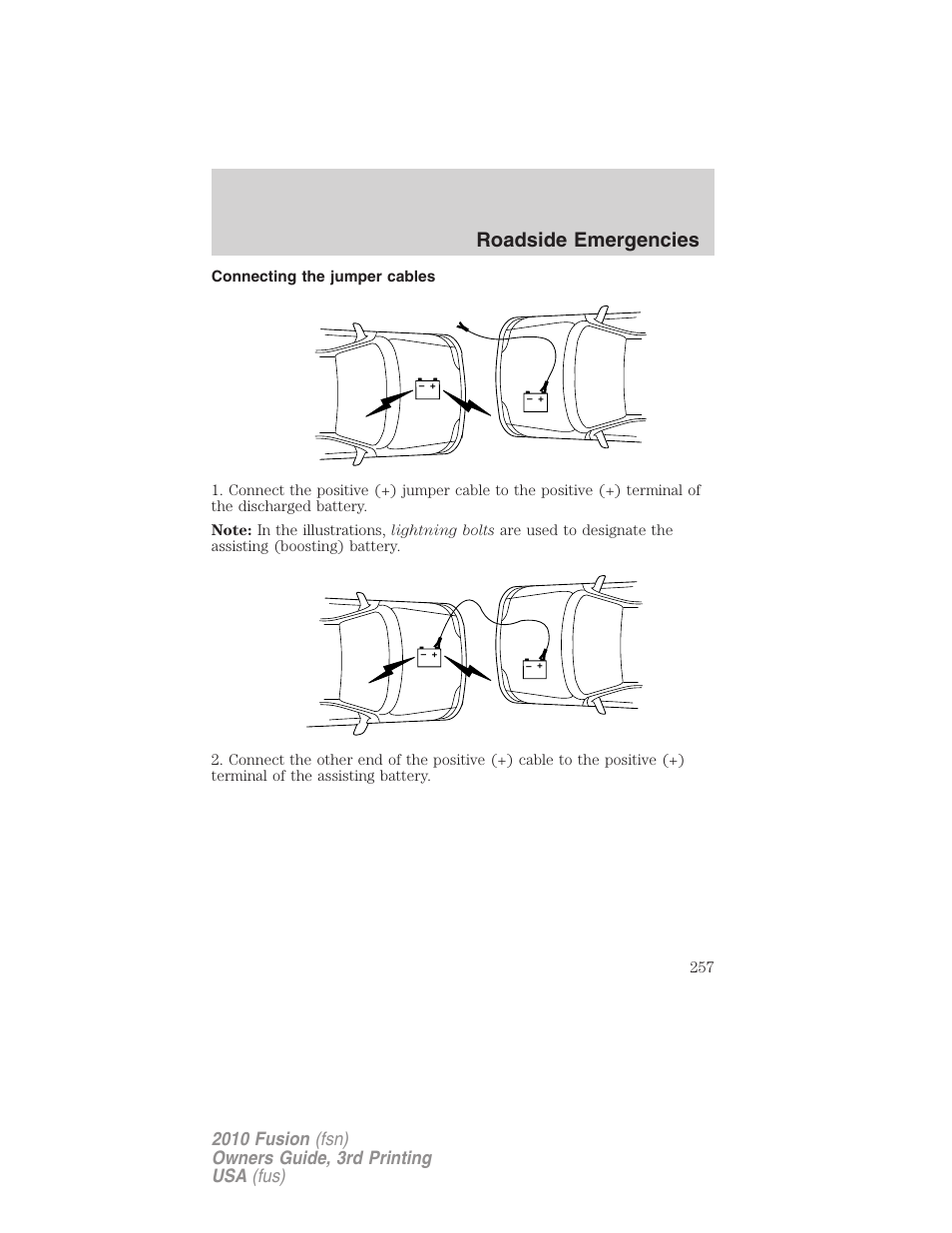 Connecting the jumper cables, Roadside emergencies | FORD 2010 Fusion v.3 User Manual | Page 257 / 343