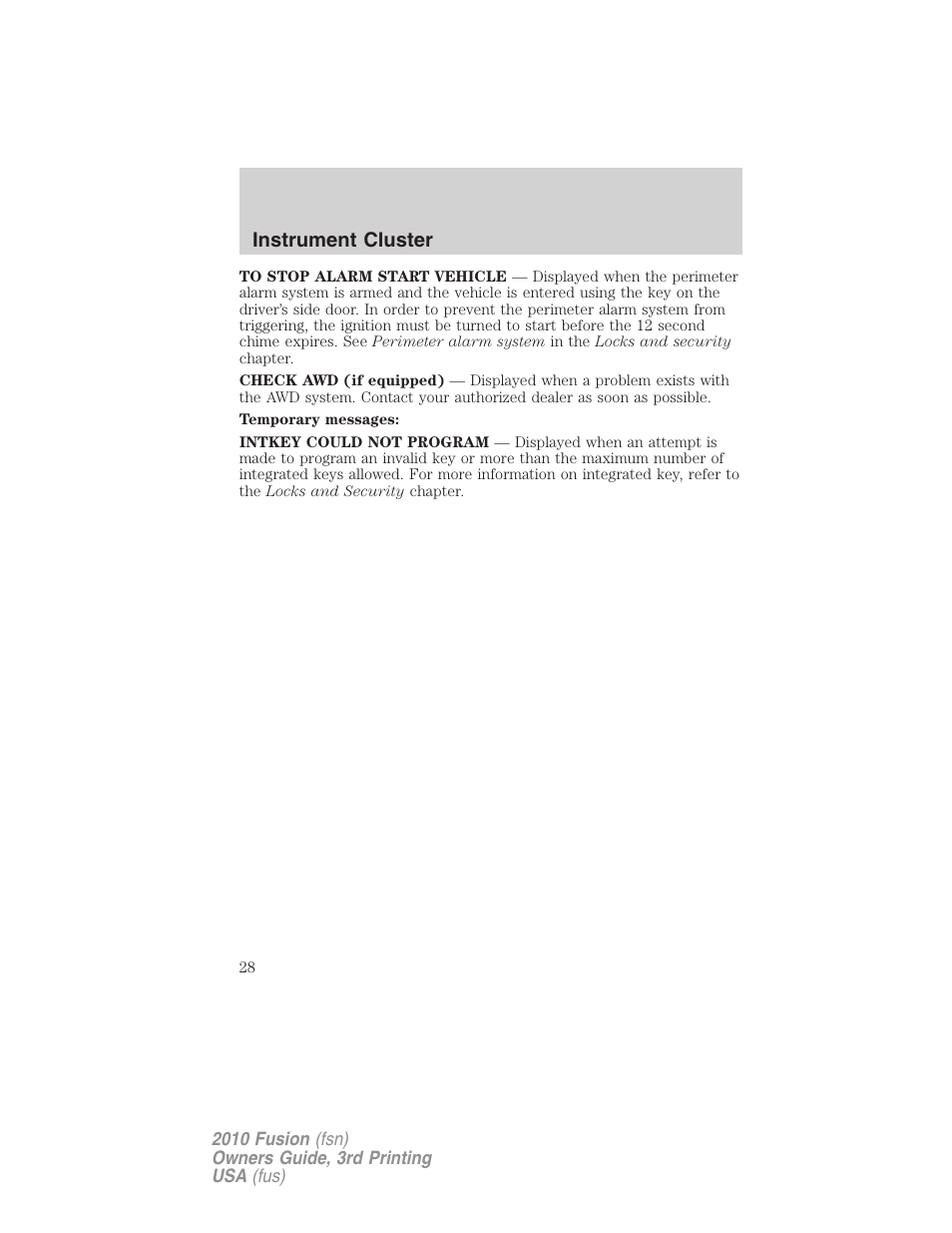 Instrument cluster | FORD 2010 Fusion v.3 User Manual | Page 28 / 343