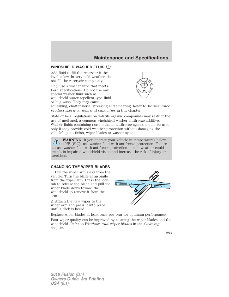 Windshield washer fluid, Changing the wiper blades, Maintenance and specifications | FORD 2010 Fusion v.3 User Manual | Page 283 / 343