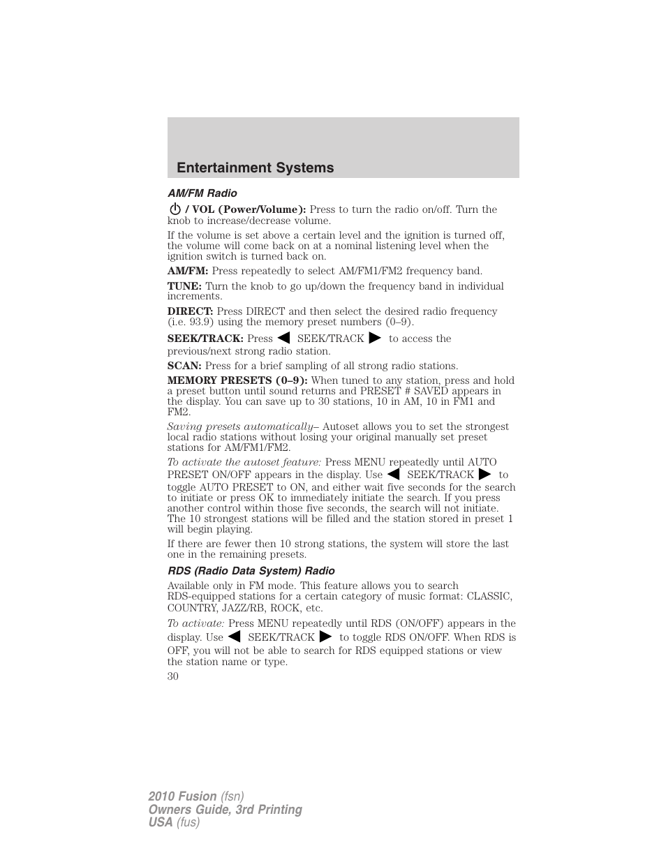 Am/fm radio, Rds (radio data system) radio, Entertainment systems | FORD 2010 Fusion v.3 User Manual | Page 30 / 343