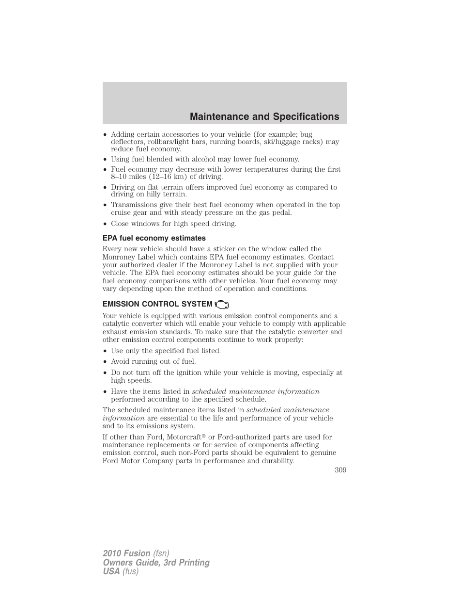 Epa fuel economy estimates, Emission control system, Maintenance and specifications | FORD 2010 Fusion v.3 User Manual | Page 309 / 343