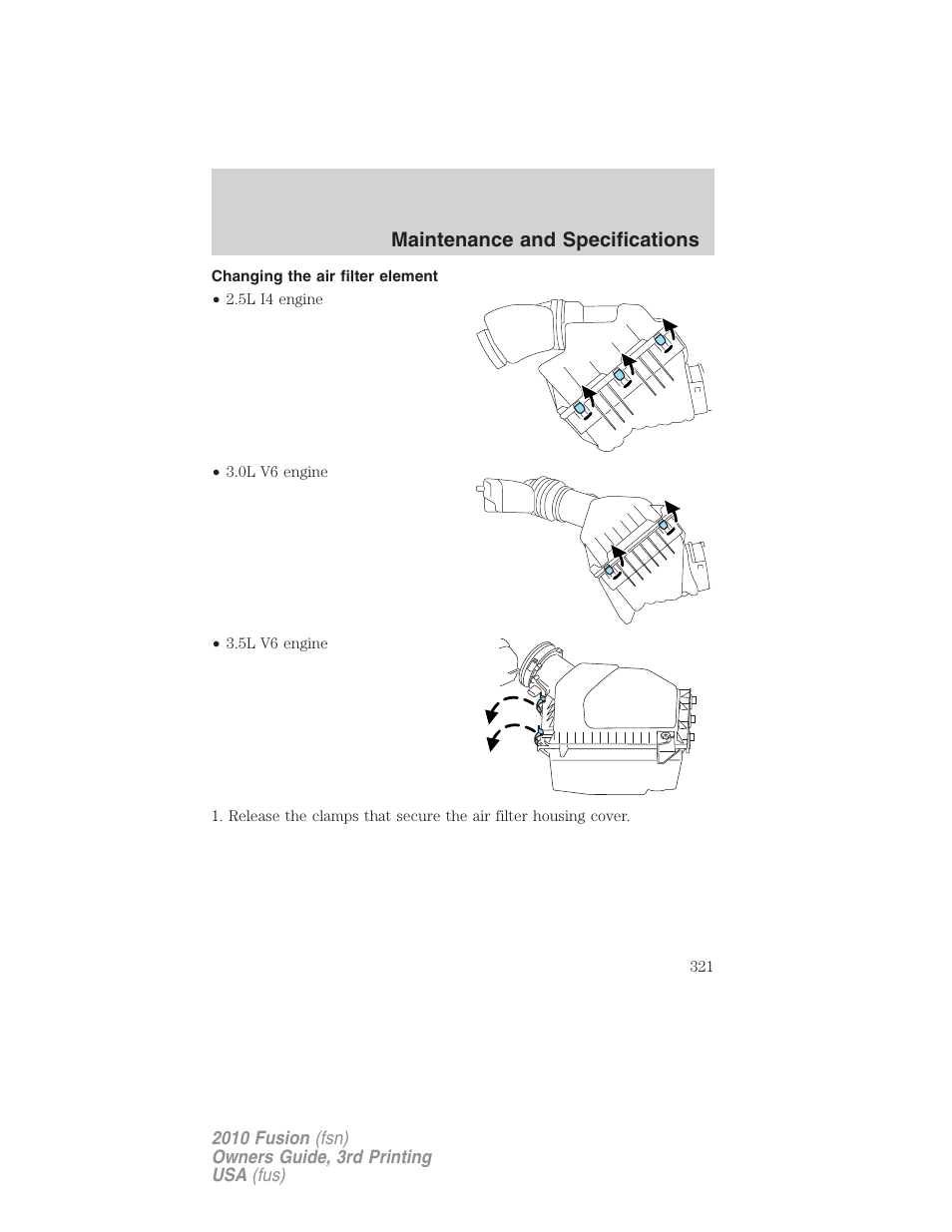 Changing the air filter element, Maintenance and specifications | FORD 2010 Fusion v.3 User Manual | Page 321 / 343