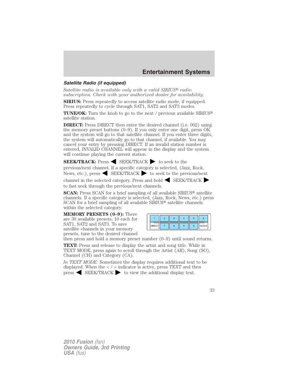 Satellite radio (if equipped), Entertainment systems | FORD 2010 Fusion v.3 User Manual | Page 33 / 343