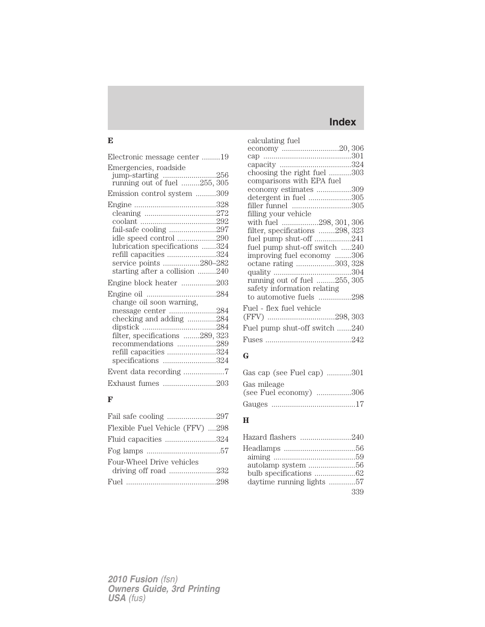 Index | FORD 2010 Fusion v.3 User Manual | Page 339 / 343