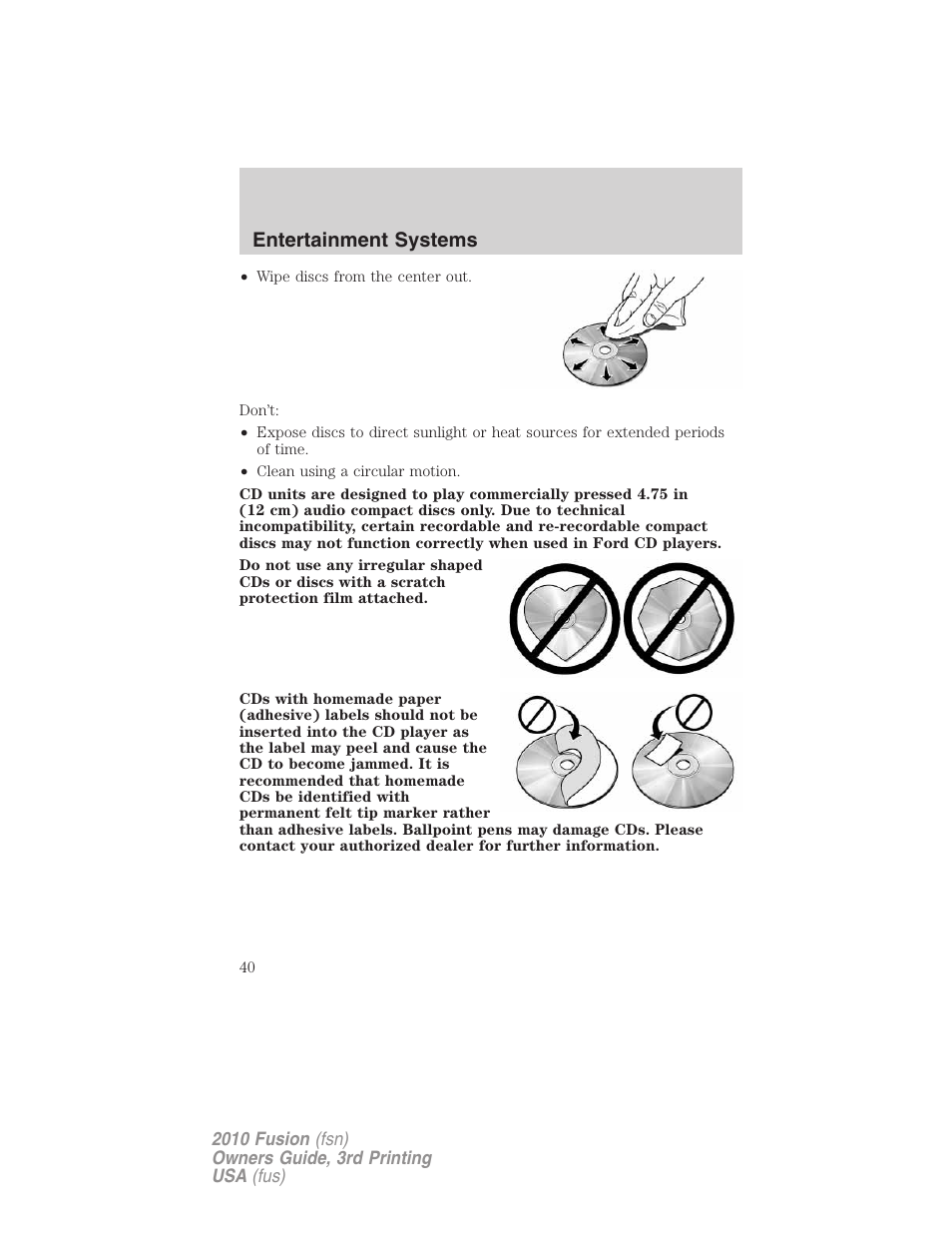 Entertainment systems | FORD 2010 Fusion v.3 User Manual | Page 40 / 343