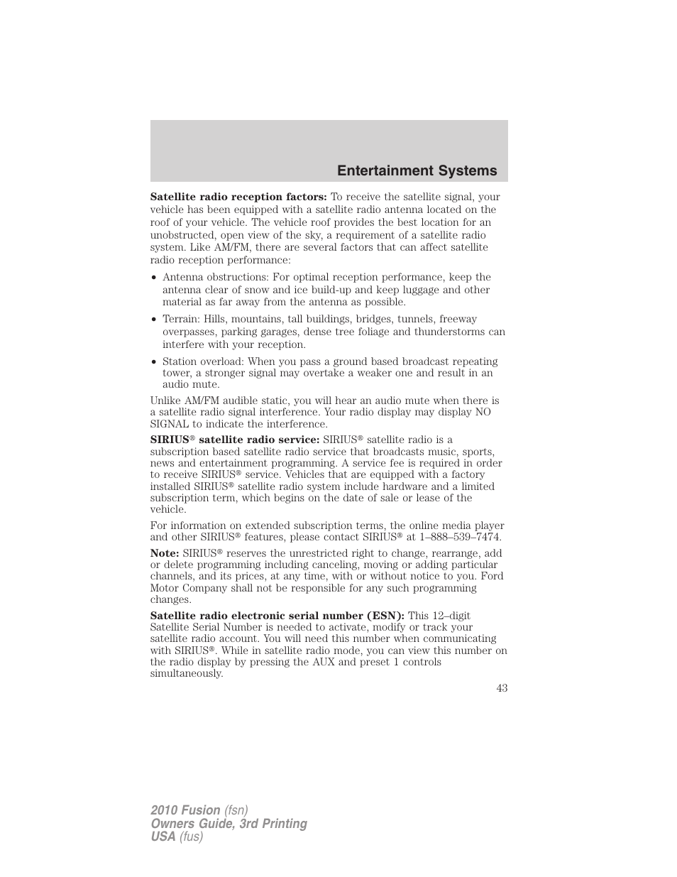 Entertainment systems | FORD 2010 Fusion v.3 User Manual | Page 43 / 343