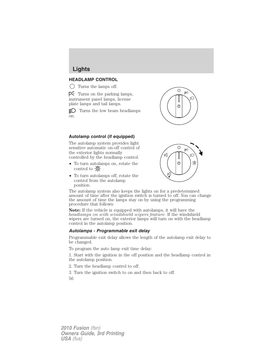 Lights, Headlamp control, Autolamp control (if equipped) | Autolamps - programmable exit delay, Headlamps | FORD 2010 Fusion v.3 User Manual | Page 56 / 343