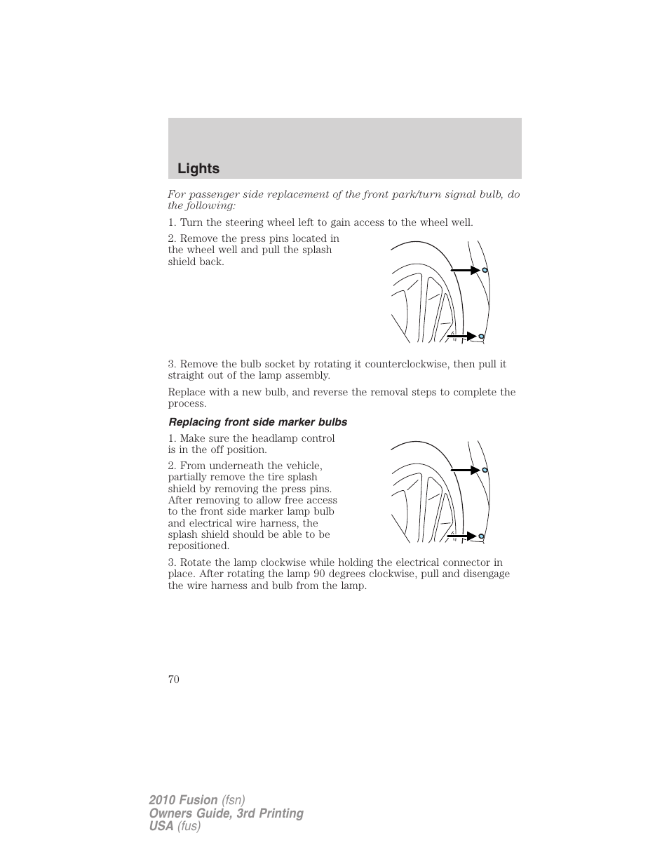 Replacing front side marker bulbs, Lights | FORD 2010 Fusion v.3 User Manual | Page 70 / 343