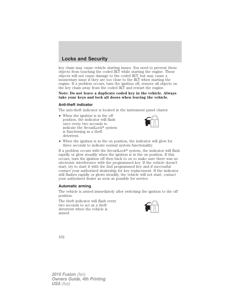 Anti-theft indicator, Automatic arming, Locks and security | FORD 2010 Fusion v.4 User Manual | Page 102 / 340