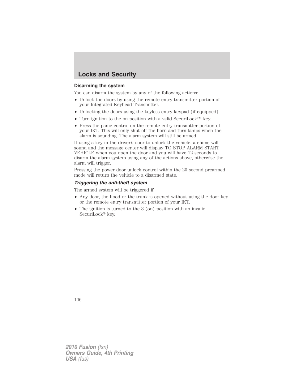 Disarming the system, Triggering the anti-theft system, Locks and security | FORD 2010 Fusion v.4 User Manual | Page 106 / 340