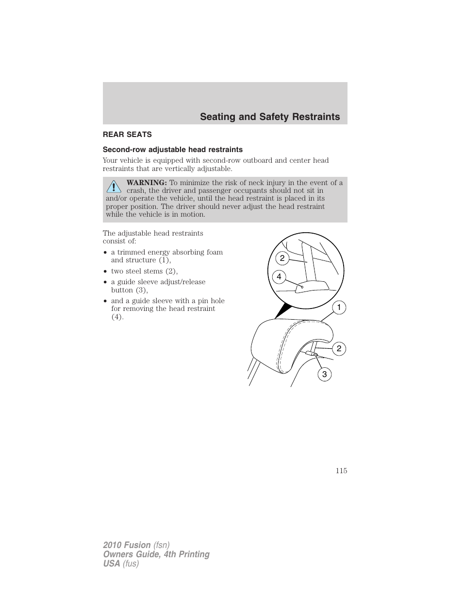 Rear seats, Second-row adjustable head restraints, Seating and safety restraints | FORD 2010 Fusion v.4 User Manual | Page 115 / 340