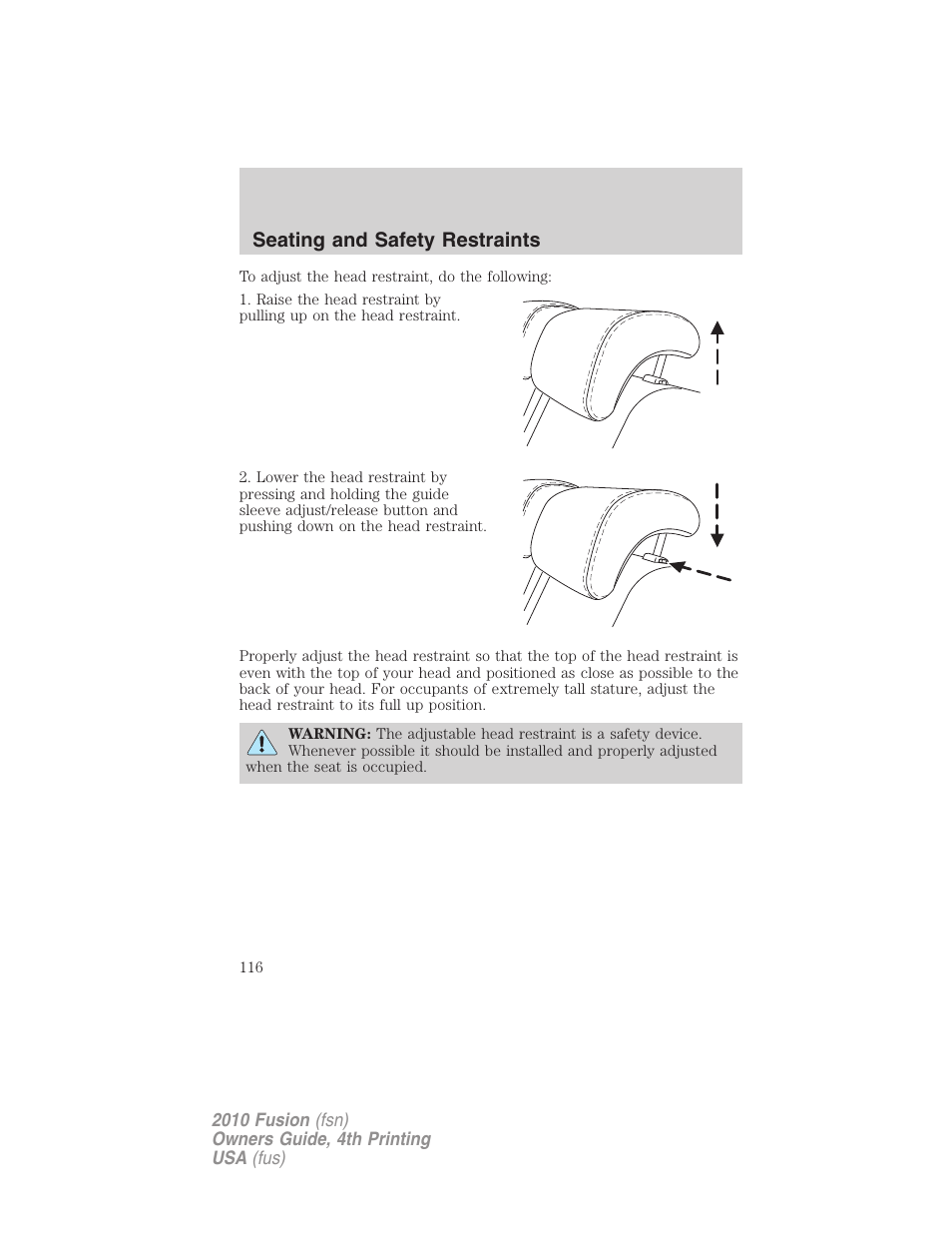 Seating and safety restraints | FORD 2010 Fusion v.4 User Manual | Page 116 / 340