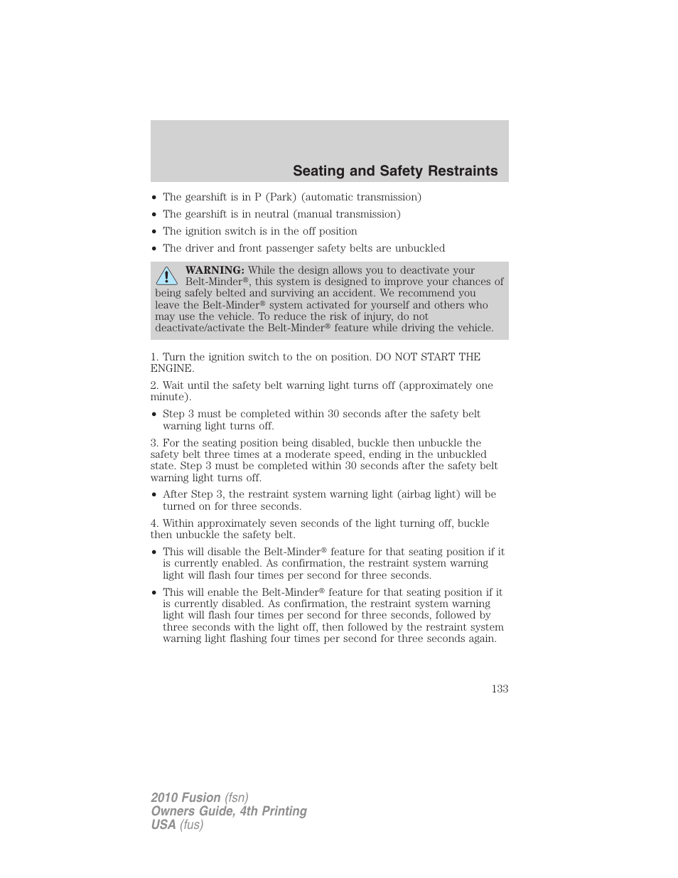 Seating and safety restraints | FORD 2010 Fusion v.4 User Manual | Page 133 / 340