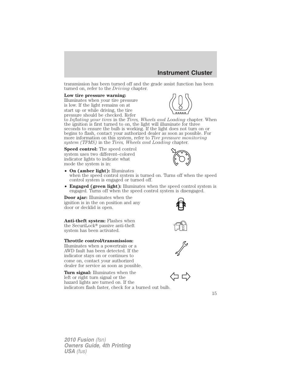 Instrument cluster | FORD 2010 Fusion v.4 User Manual | Page 15 / 340