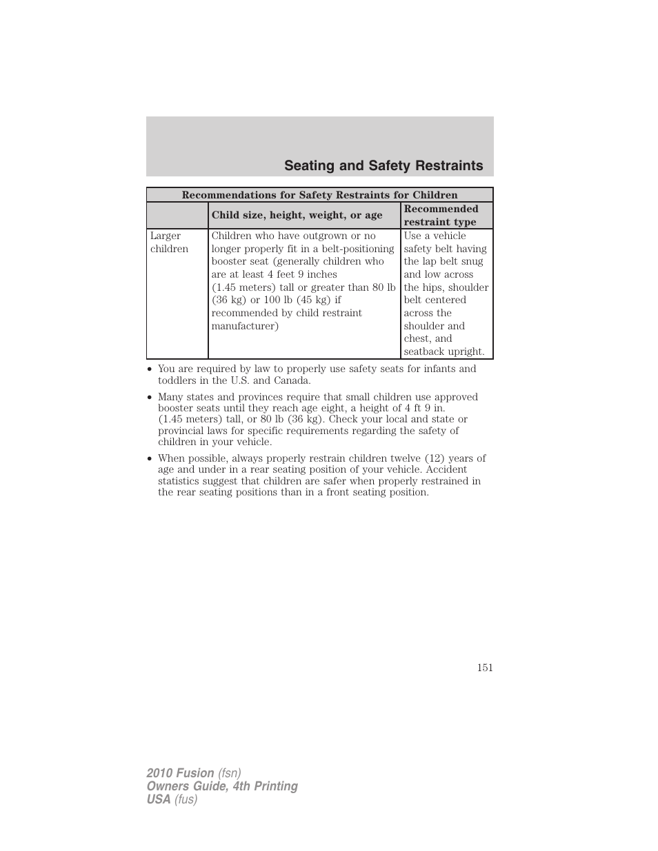 Seating and safety restraints | FORD 2010 Fusion v.4 User Manual | Page 151 / 340