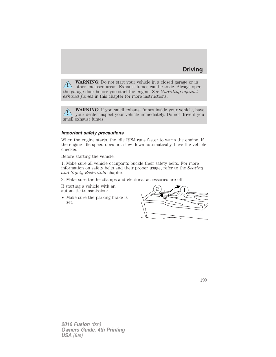 Important safety precautions, Driving | FORD 2010 Fusion v.4 User Manual | Page 199 / 340