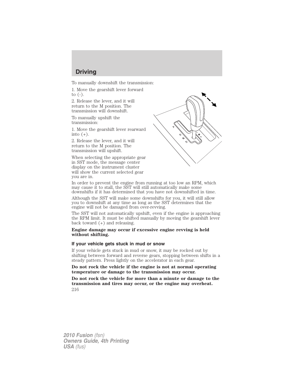 If your vehicle gets stuck in mud or snow, Driving | FORD 2010 Fusion v.4 User Manual | Page 216 / 340