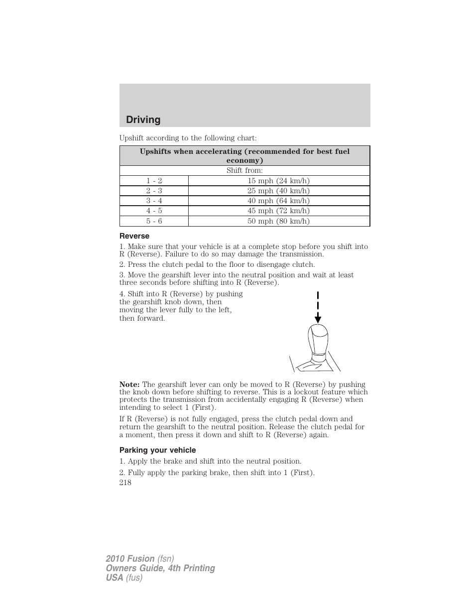 Reverse, Parking your vehicle, Driving | FORD 2010 Fusion v.4 User Manual | Page 218 / 340
