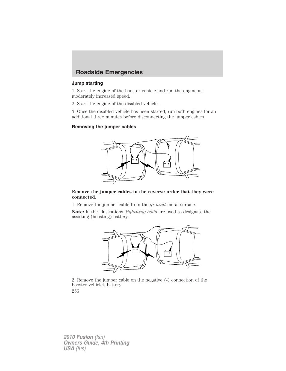 Jump starting, Removing the jumper cables, Roadside emergencies | FORD 2010 Fusion v.4 User Manual | Page 256 / 340