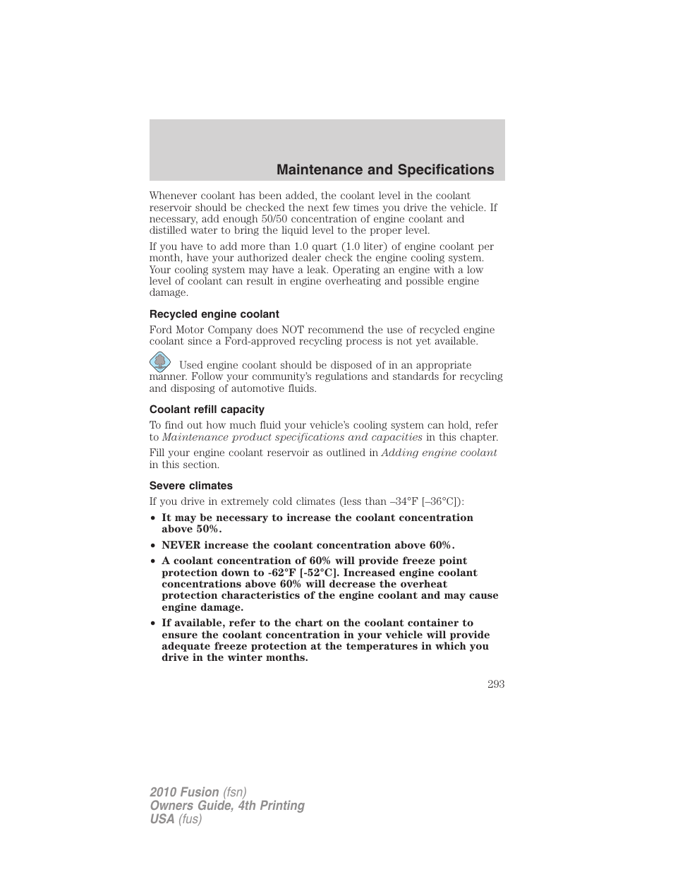 Recycled engine coolant, Coolant refill capacity, Severe climates | Maintenance and specifications | FORD 2010 Fusion v.4 User Manual | Page 293 / 340