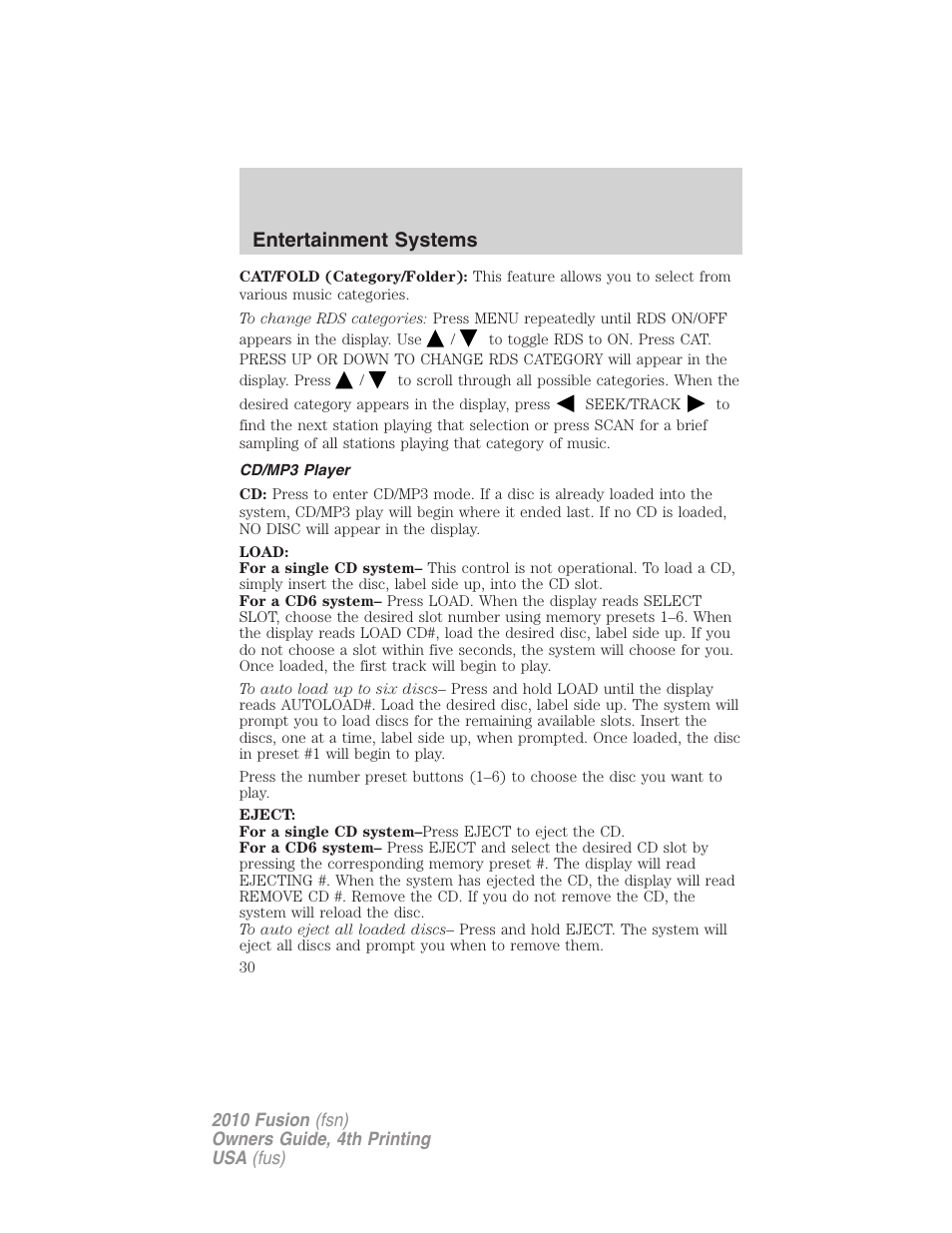 Cd/mp3 player, Entertainment systems | FORD 2010 Fusion v.4 User Manual | Page 30 / 340