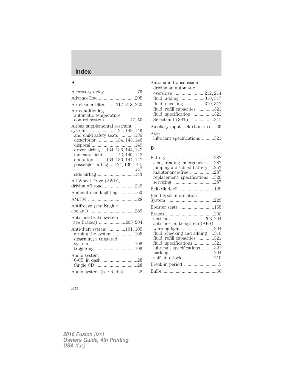 Index | FORD 2010 Fusion v.4 User Manual | Page 334 / 340
