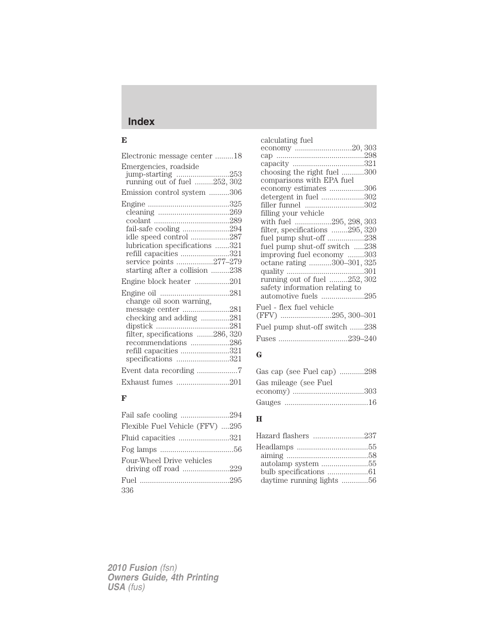 Index | FORD 2010 Fusion v.4 User Manual | Page 336 / 340