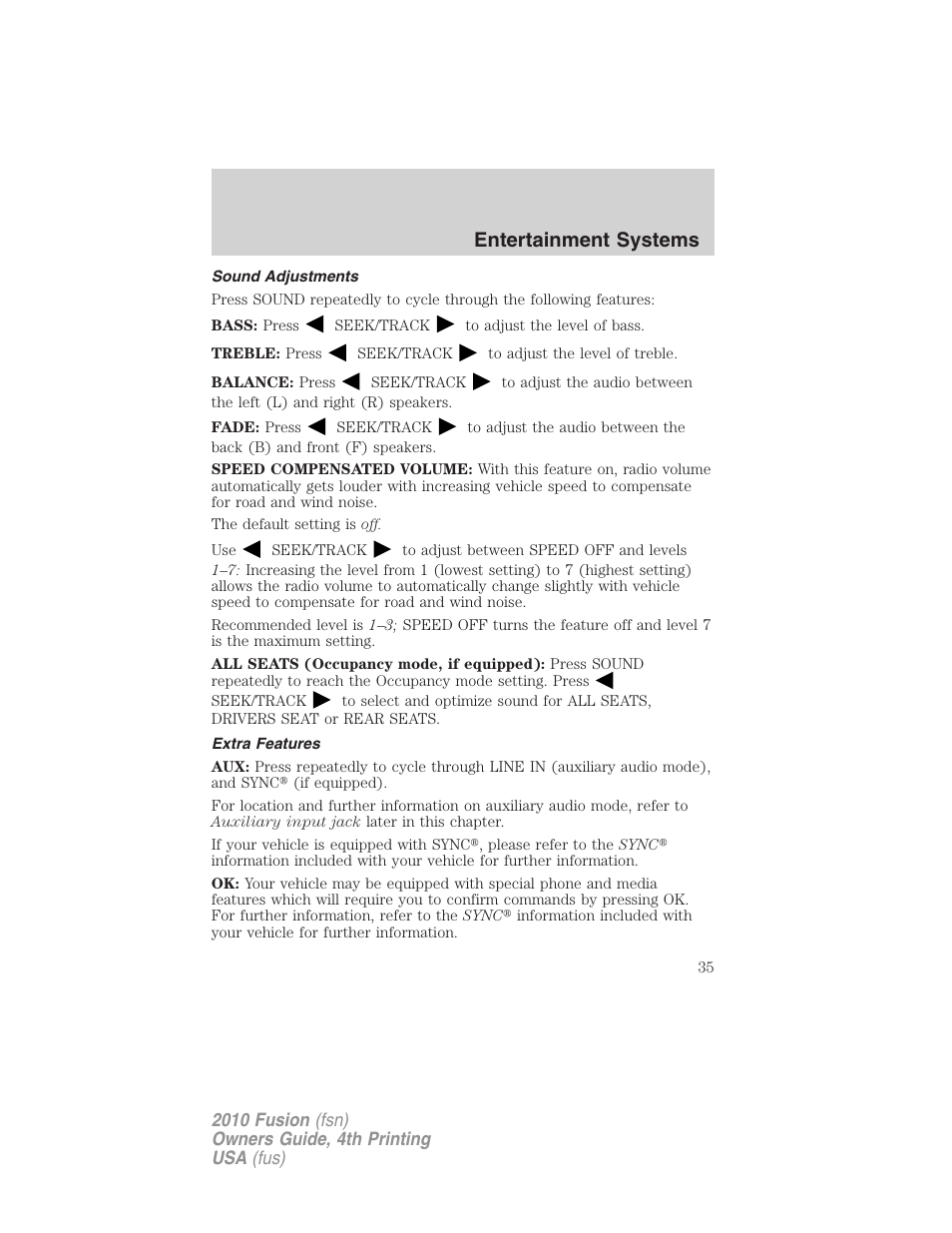 Sound adjustments, Extra features, Entertainment systems | FORD 2010 Fusion v.4 User Manual | Page 35 / 340