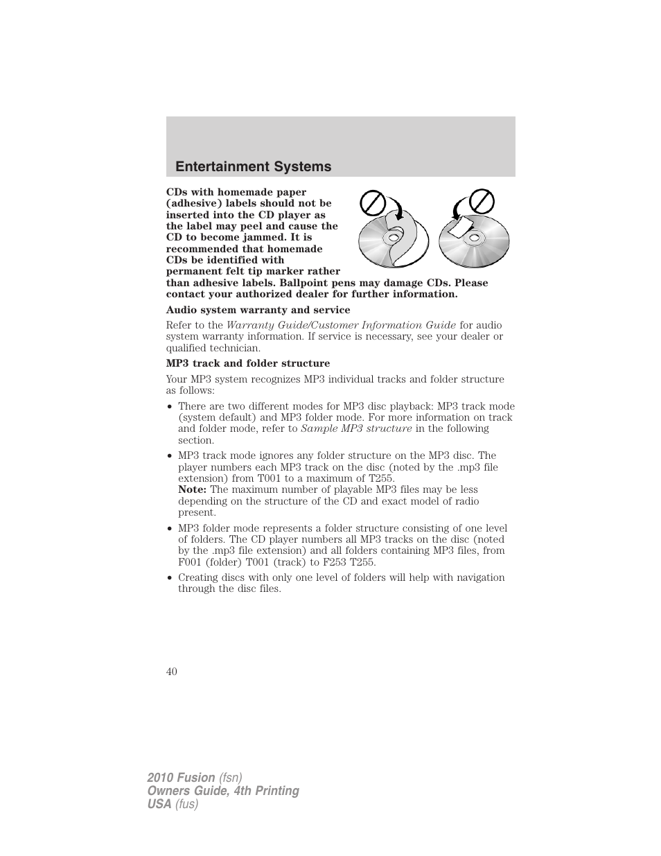 Entertainment systems | FORD 2010 Fusion v.4 User Manual | Page 40 / 340