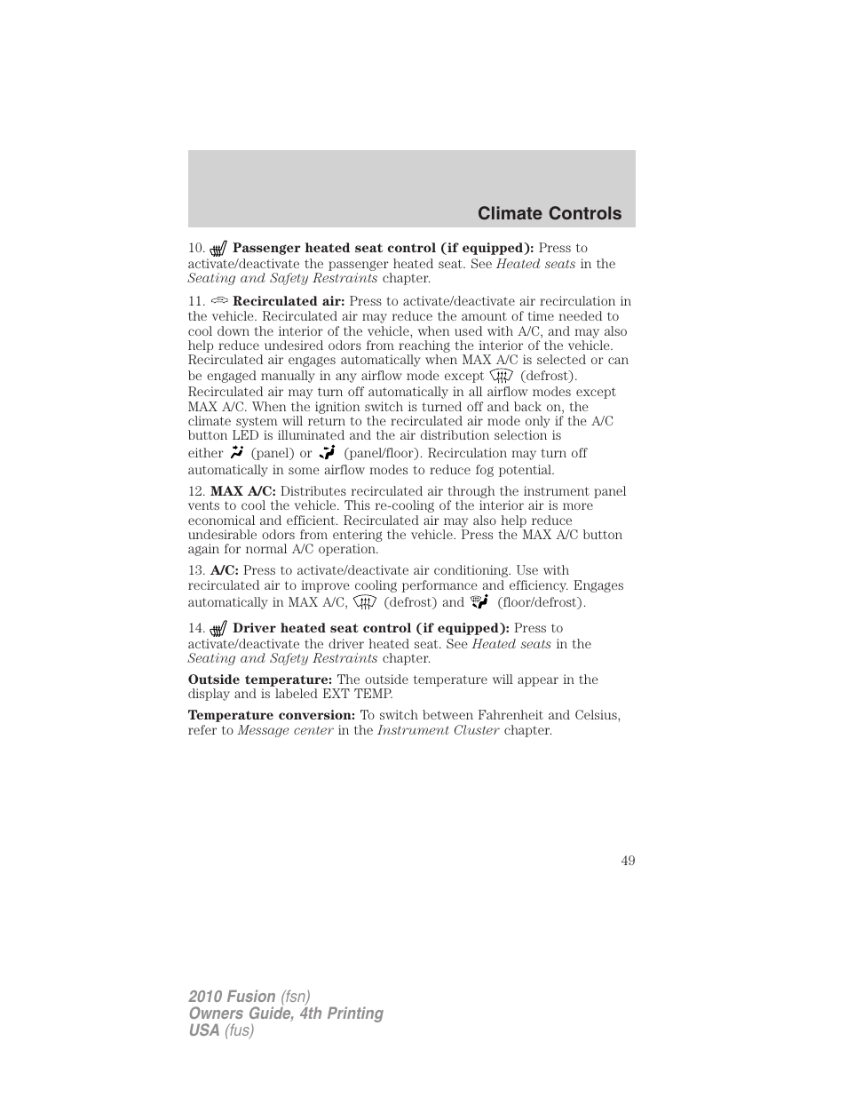 Climate controls | FORD 2010 Fusion v.4 User Manual | Page 49 / 340