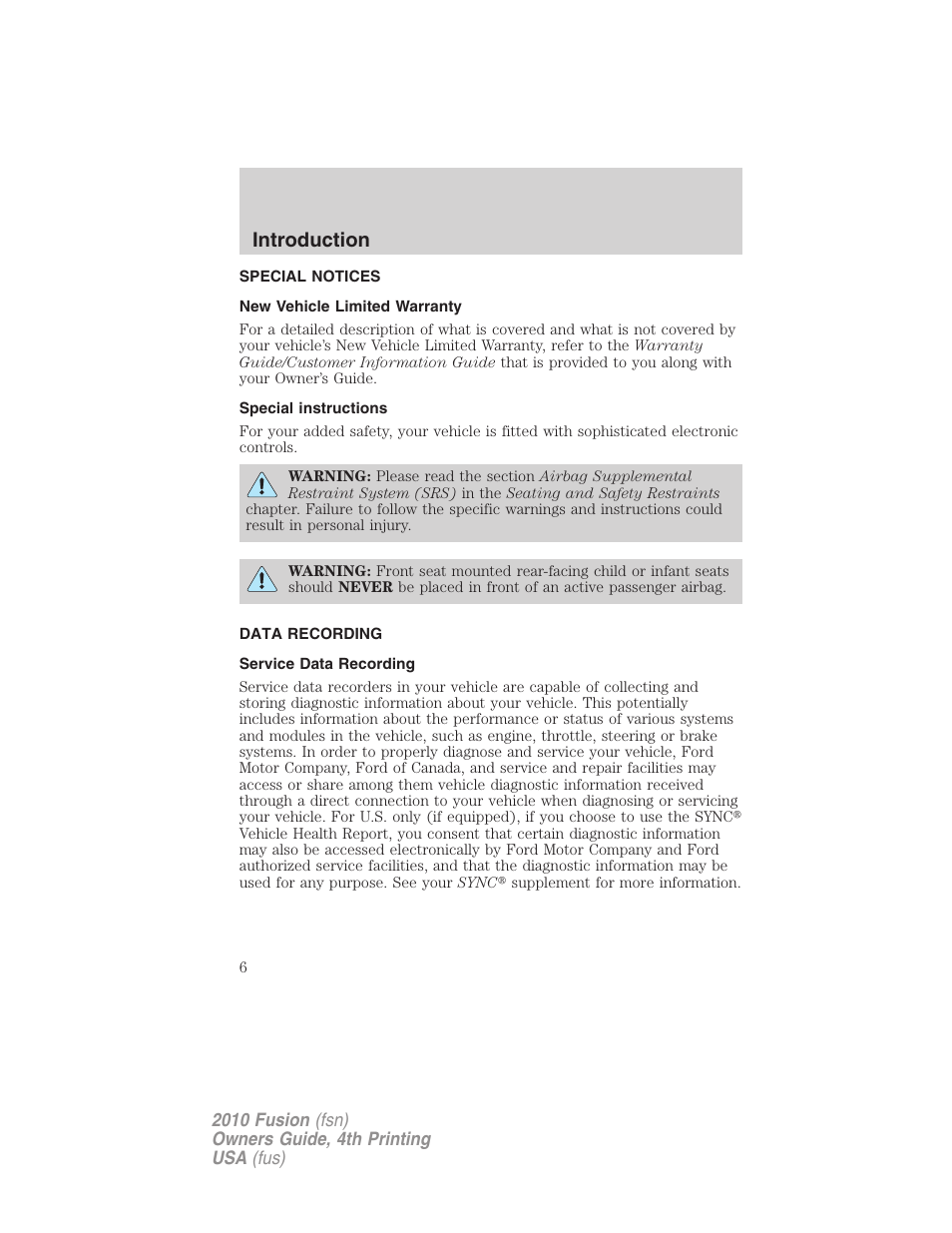 Special notices, New vehicle limited warranty, Special instructions | Data recording, Service data recording, Introduction | FORD 2010 Fusion v.4 User Manual | Page 6 / 340