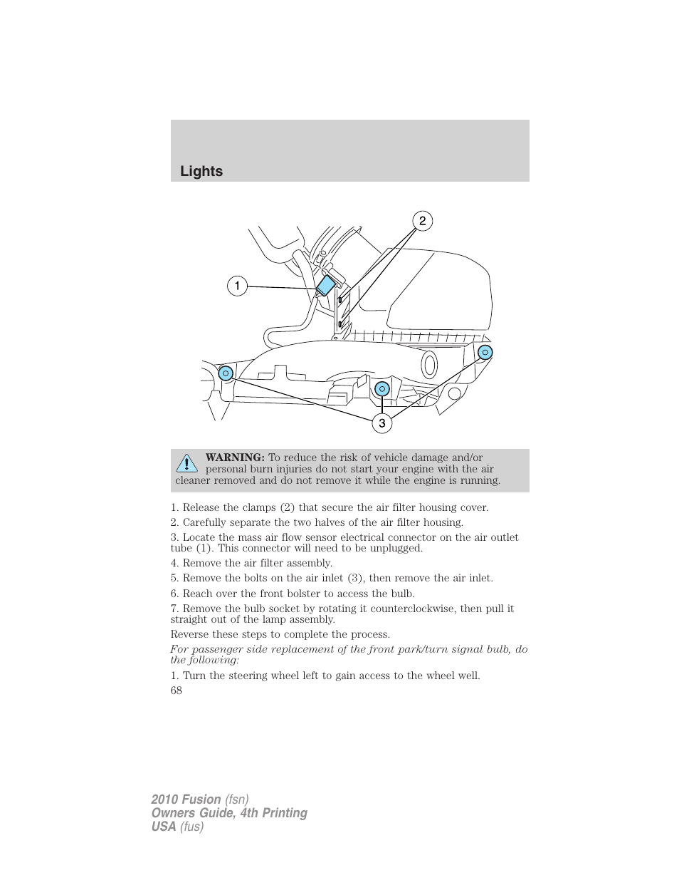 Lights | FORD 2010 Fusion v.4 User Manual | Page 68 / 340